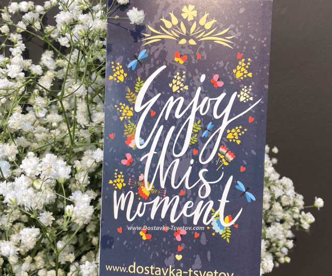 Postcards Enjoy this moment